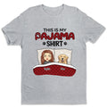This Is My Pajama Shirt - Dog & Cat Personalized Custom Unisex T-shirt, Hoodie, Sweatshirt - Gift For Pet Owners, Pet Lovers