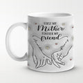 First My Mother Forever My Friend - Family Personalized Custom 3D Inflated Effect Printed Mug - Gift For Mom, Daughter